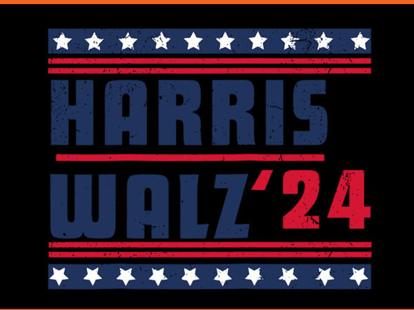 Harris waltz 2024 svg, harris waltz 2024 election kamala harris tim waltz 2024 svg graphic t shirt