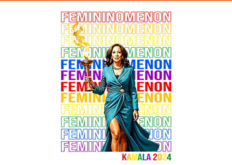 Femininomenon Kamala Harris 2024 PNG t shirt graphic design