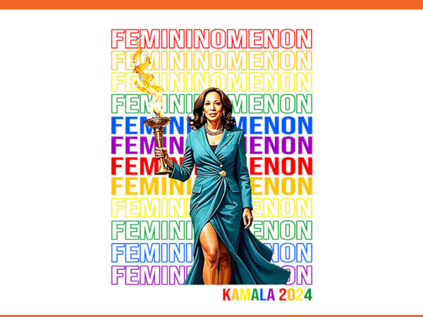 Femininomenon kamala harris 2024 png t shirt graphic design