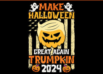 Make Halloween Great Again Trump Witch PNG, Trump Halloween PNG t shirt designs for sale