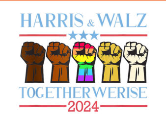 Harris & Walz Together Werise 2024 PNG graphic t shirt