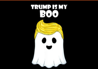 Trump 2024 Hair Halloween PNG, Trump Is My Boo PNG t shirt designs for sale