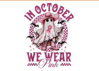 Ghost Cowgirl In October We Wear Pink Breast Cancer PNG