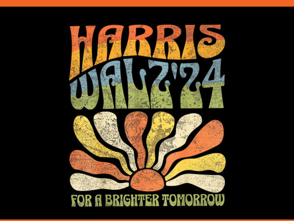 Harris waltz 2024 for a brighter tomorrow png graphic t shirt