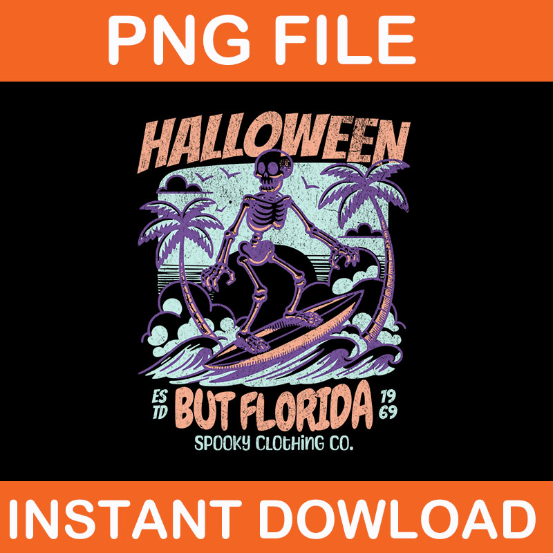 Halloween But Florida Spooky Clothing PNG