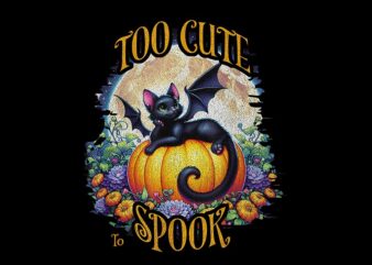 Too Cute To Spook Season Black Cat PNG t shirt designs for sale