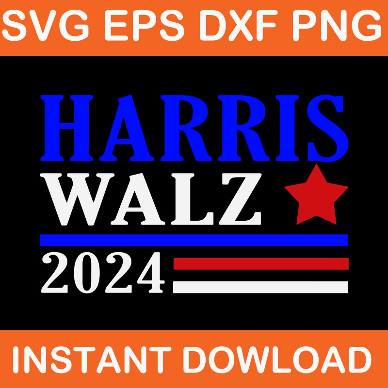 Harris Waltz 2024 SVG, Harris Waltz 2024 Election Kamala Harris Tim Waltz 2024 SVG