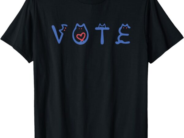 Vote like a childless cat lady funny voting election 2024 t-shirt