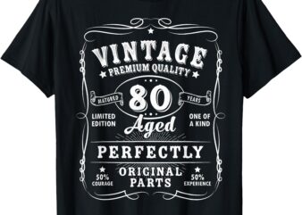 Vintage 80th Birthday Decorations Men Funny 80 Birthday T-Shirt