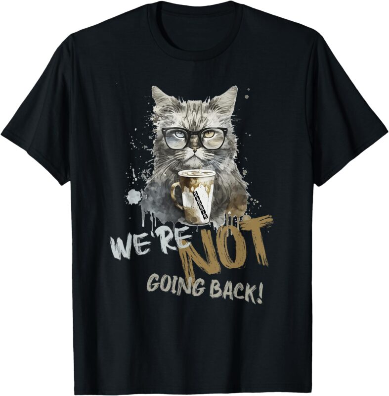 Vintage Childless Cat Lady We’re Not Going Back T-Shirt