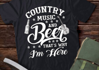 Vintage Country Music and Beer That’s Why I’m Here Gift lts-d t shirt vector art