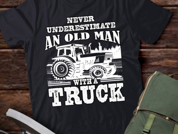 Vintage never underestimate an old man with a truck gift lts-d t shirt vector art