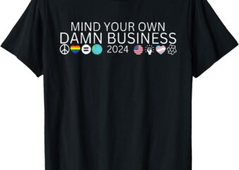 Walz Waltz 2024 American Flag Mind Your Own Damn Business T-Shirt