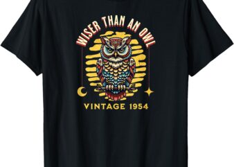 Wiser Than An Owl Vintage 1954 Classic Old Edition T-Shirt