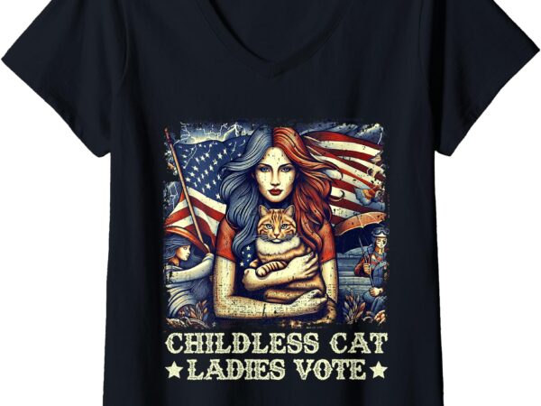 Womens childless cat ladies vote kamala harris 2024 v-neck t-shirt