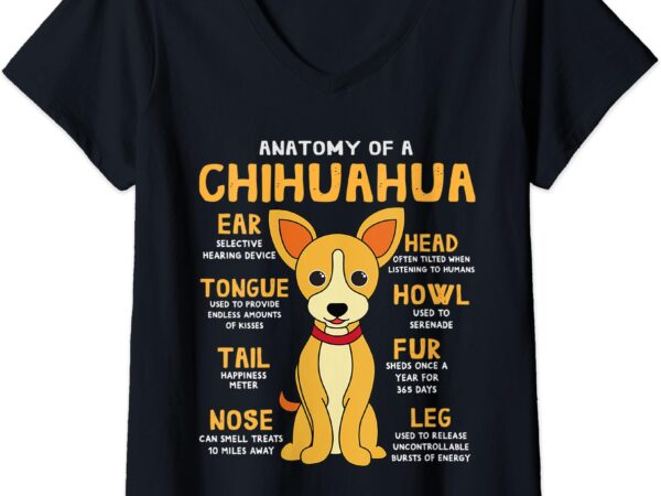 Womens chihuahua anatomy funny dog mom dad cute gift v-neck t-shirt