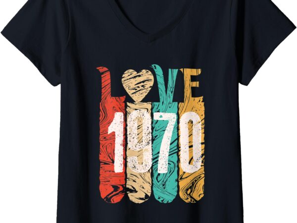 Womens classic love 1970 best year cool perfect gift special legend v-neck t-shirt