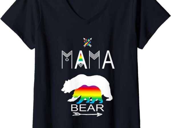 Womens gay pride mama bear for moms of a gay child cool gift v-neck t-shirt