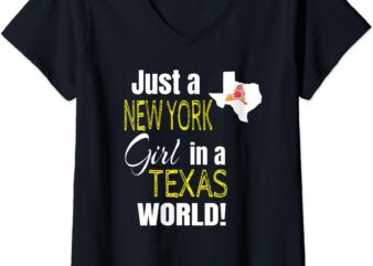 Womens Just A New York Girl In A Texas World Cute Gift V-Neck T-Shirt