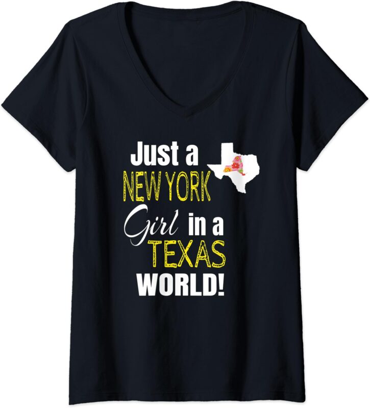 Womens Just A New York Girl In A Texas World Cute Gift V-Neck T-Shirt