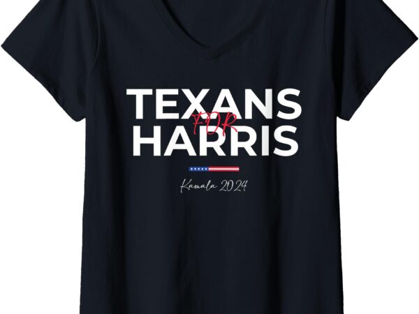 Womens texans for kamala harris 2024 texans for harris kamala 2024 v-neck t-shirt