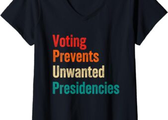 Womens Voting Prevents Unwanted Presidencies 2024 V-Neck T-Shirt