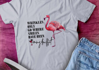 Wrinkles Only Go Where Smiles Have Been Quote Gift lts-d t shirt design for sale