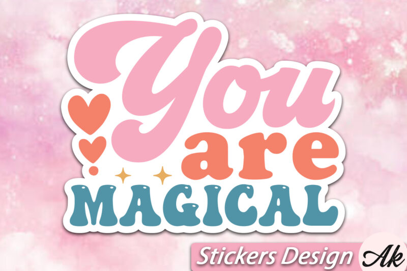 You are magical Stickers