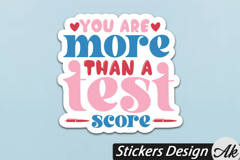 You are more than a test score Stickers