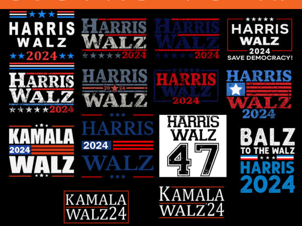 Bundle harris walz 2024 svg, harris waltz 2024 svg, harris waltz 2024 election kamala harris tim waltz 2024 svg t shirt template