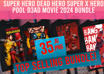 super hero dead hearo super x hero pool dead movie 2024 ryan wolver dead bundle t shirt template vector