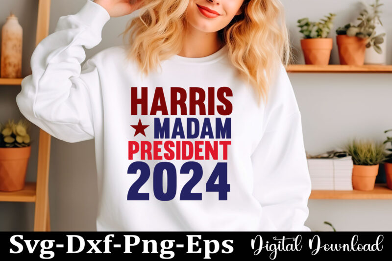 KAMALA HARRIS SVG Png Kamala Harris 2024 Bundle