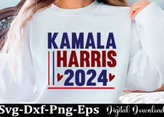 KAMALA HARRIS SVG Png Kamala Harris 2024 Kamala Harris, Kamala Harris For President, Kamala Harris Shirt, Harris 2024, Kalama Shirt, Im Spe t shirt vector art