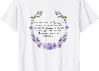 floral womens girls god grant me the serenity prayer spiritu T-Shirt