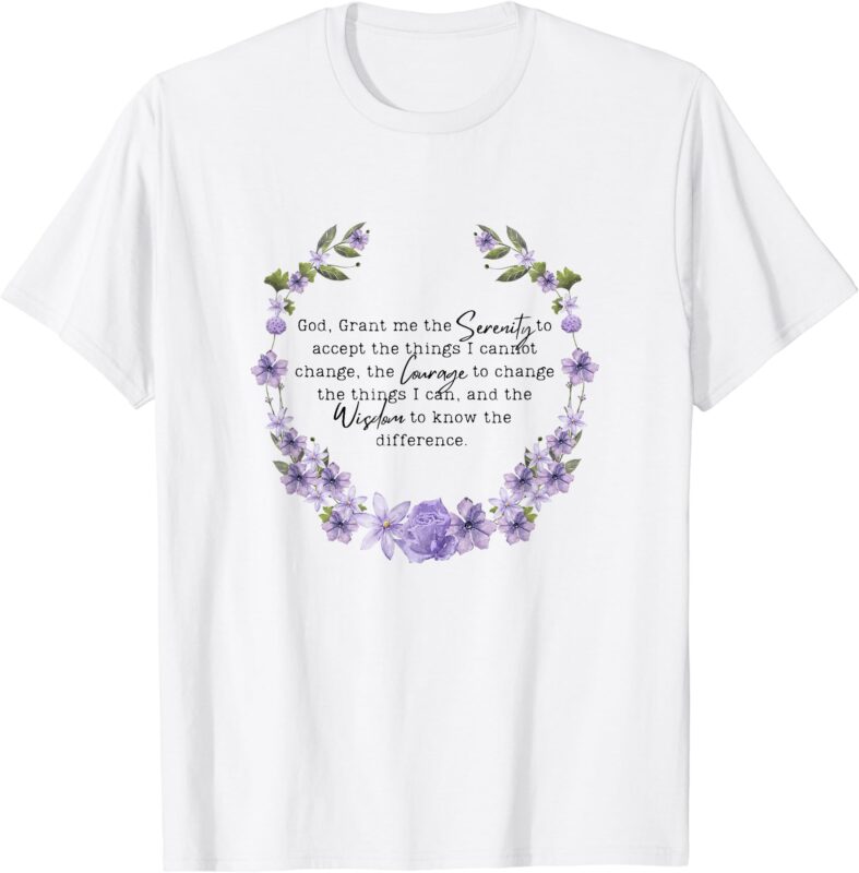 floral womens girls god grant me the serenity prayer spiritu T-Shirt