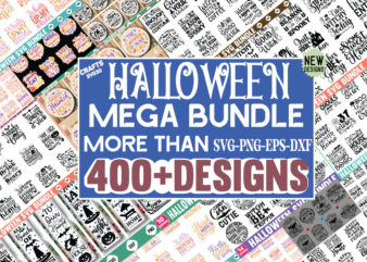 Halloween Mega Bundle Farmhouse Halloween Big 400+ Designs Halloween Mega Bundle Halloween Png Halloween Svg Spooky Svg Ghost Svg Halloween