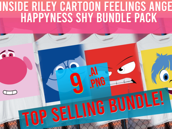 Inside riley cartoon feelings anger happyness shy bundle pack t shirt design for sale