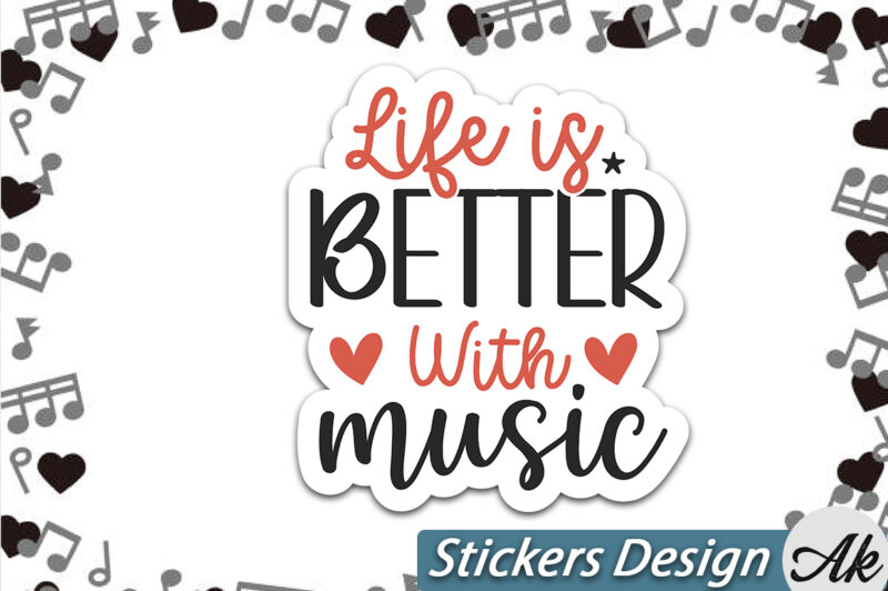 life is better with music Stickers