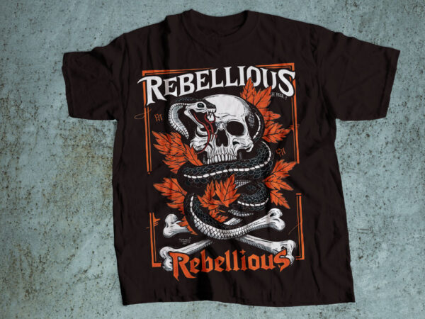 Rebellious streetwear style t shirt design