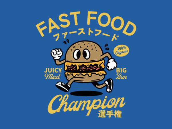 Fast food champion t shirt graphic design