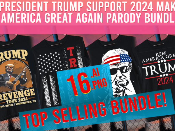 President trump support 2024 make america great again parody bundle t shirt illustration