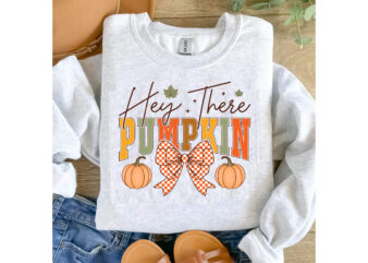 Hey There Pumpkin Png graphic t shirt