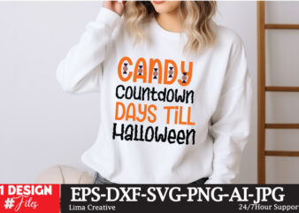 Candy Countdown Days Till Halloween t-shirt design, Spooky Season SVG, Cute Halloween SVG, Halloween Shirt svg, Ghost svg, Halloween Onesie