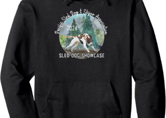 2024 PSDSA Sled Dog Showcase GSP with Full Color Background Pullover Hoodie