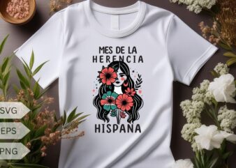 Latina Power Women Hispanic Heritage Month Flowers T-Shirt design vector, latina, hispanic, heritage, month, shirt, power, flowers, pride, w