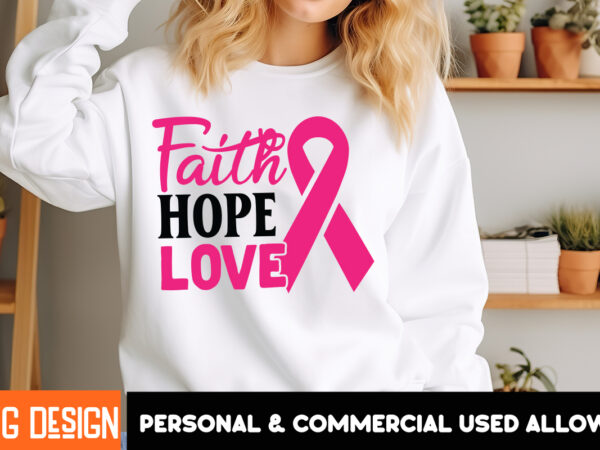 Faith hope love her fight is our fight svg png, breast cancer awareness svg,breast cancer awareness svg, cancer awareness svg, cancer svg, t shirt graphic design