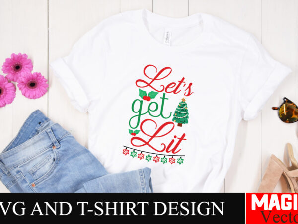 Let’s get lit svg cut file,baby’s first christmas svg ornament bundle,first christmas svg bundle,baby’s first christmas svg,christmas svg bu t shirt vector graphic