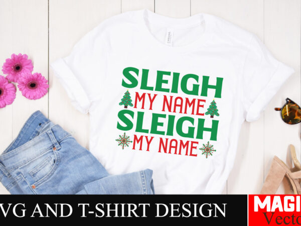 Sleigh my name sleigh my name svg cut file,baby’s first christmas svg ornament bundle,first christmas svg bundle,baby’s first christmas svg, t shirt template vector