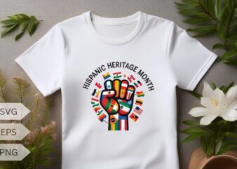 Hispanic Heritage Month Women all counties flag hand protest Shirt design vector, latina, hispanic, heritage, month, shirt, power, flowers,