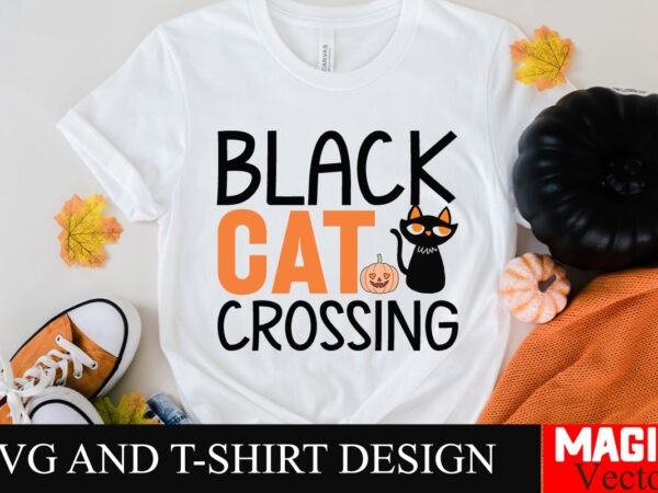 Black cat crossing svg cut file,black cat crossing,halloween welcome svg, spooky svg, ghost svg, halloween svg bundle, halloween clipart, fu t shirt template